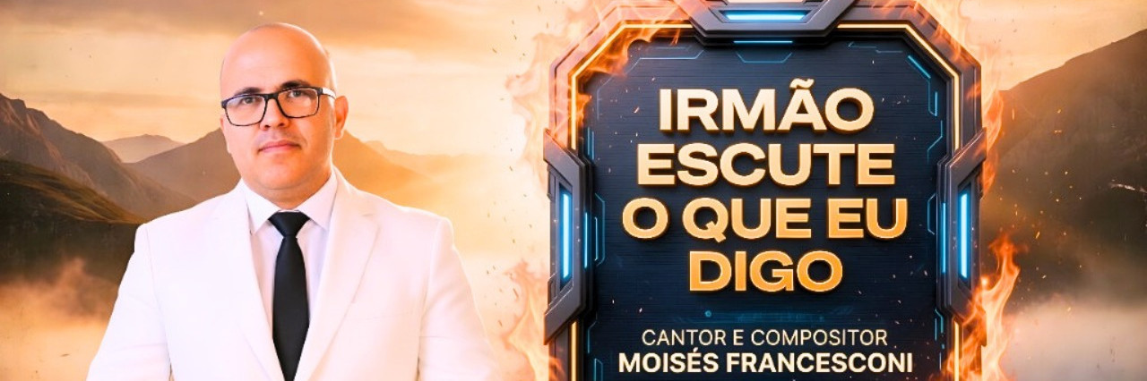 IRMÃO ESCUTE QUE EU DIGO CANTOR PR.MOISES